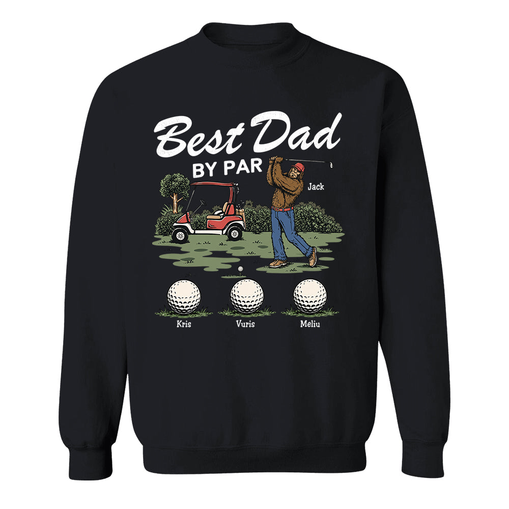 Best Dad By Par Personalized Shirt Bigfoot Golf Dad Shirt Funny Sasquatch Father's Day Gift For Golfers T1807 T24