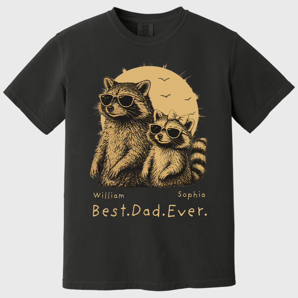 Raccoon Dad Personalized T-Shirt – Best Dad Ever Funny Papa Tee, Cool Daddy Raccoon Shirt, Father’s Day Gift for Dad Na02 Pt99