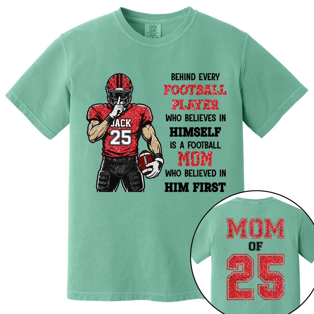 Behind Every Football Player Shirt Gift For Her Him Sports Mom L0411 VH01