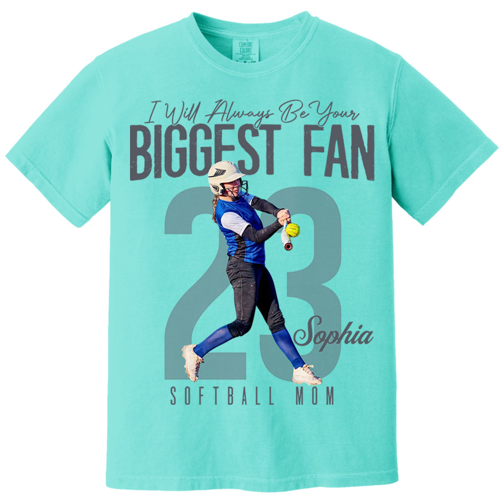 I'll Always Be Your Biggest Fan  - Custom Photo Softball Shirt - Softball Mom, Dad, Family Shirt T1807