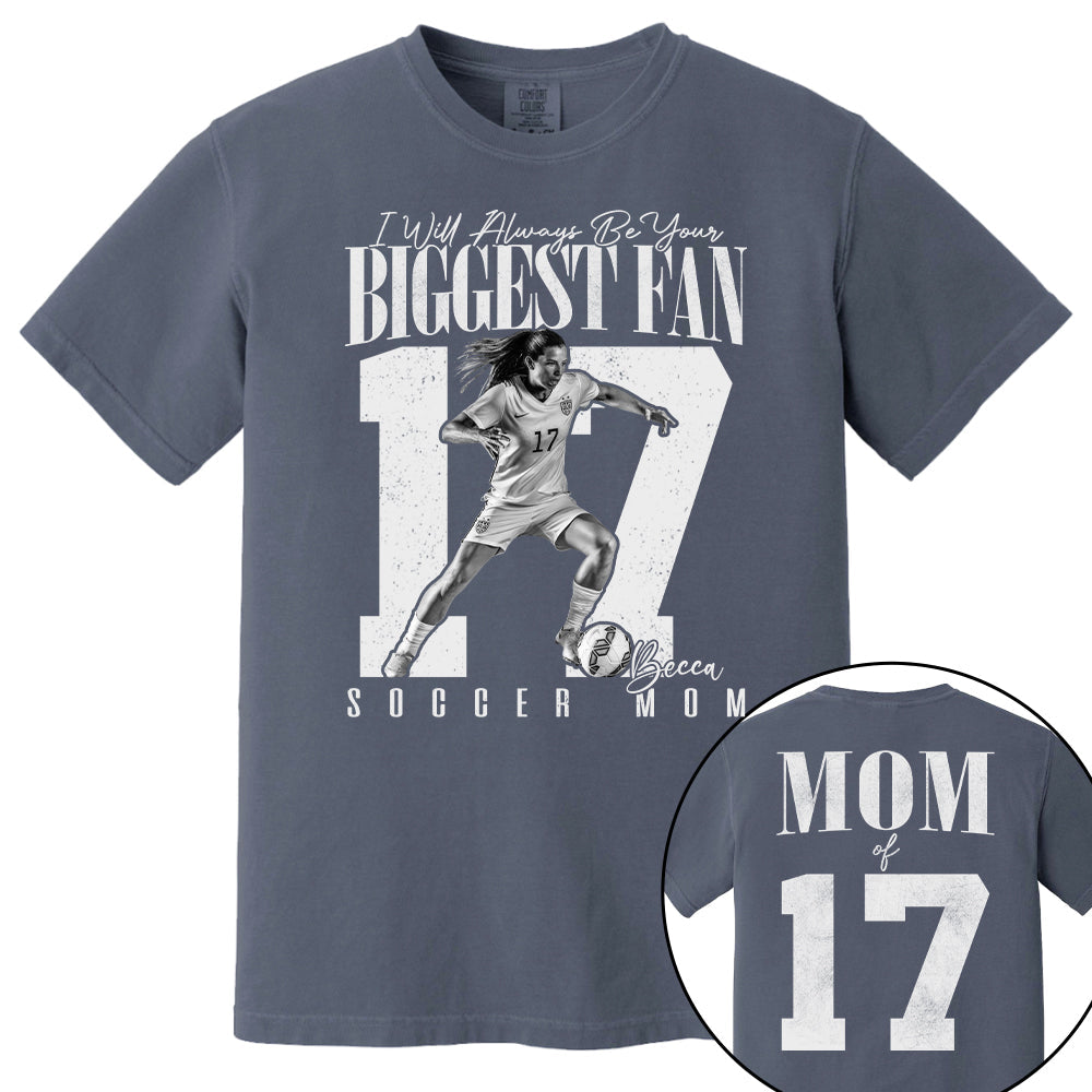 Lacrosse Mom - I'll Always Be Your Biggest Fan - Custom Photo Player Lacrosse Shirt T1807 T24