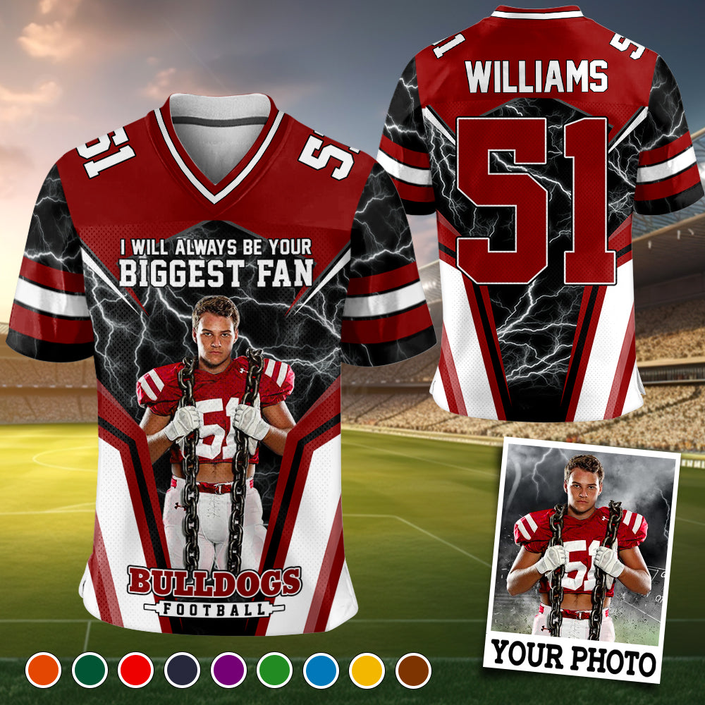 I Will Always Be Your Biggest Fan Personalized All Over Print Football Jersey For Football Mom Grandma Sport Family