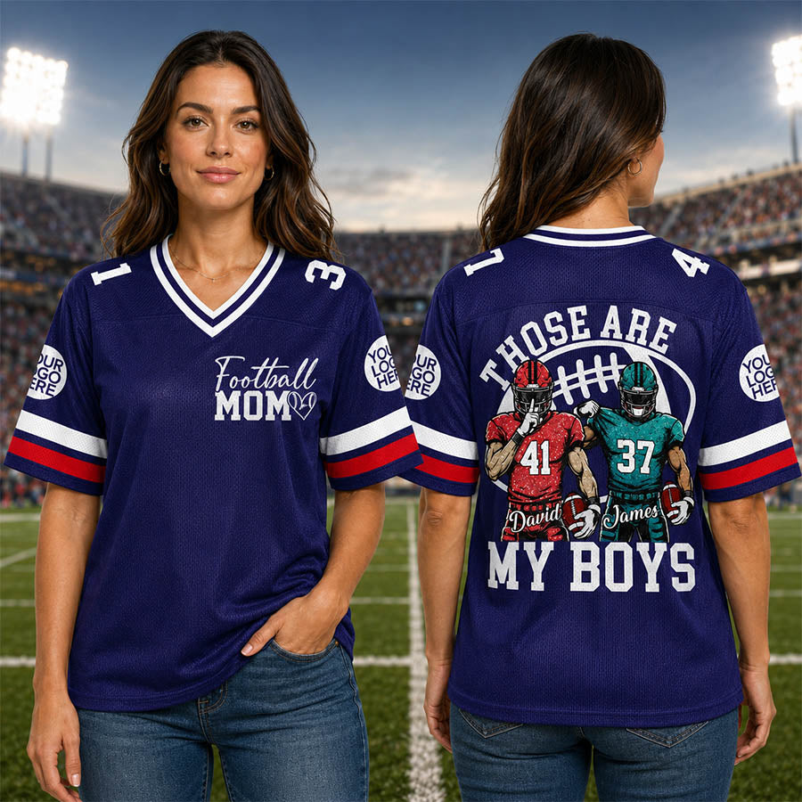 Custom Those Are My Boys Football Jersey Gift For Football Lovers L0411
