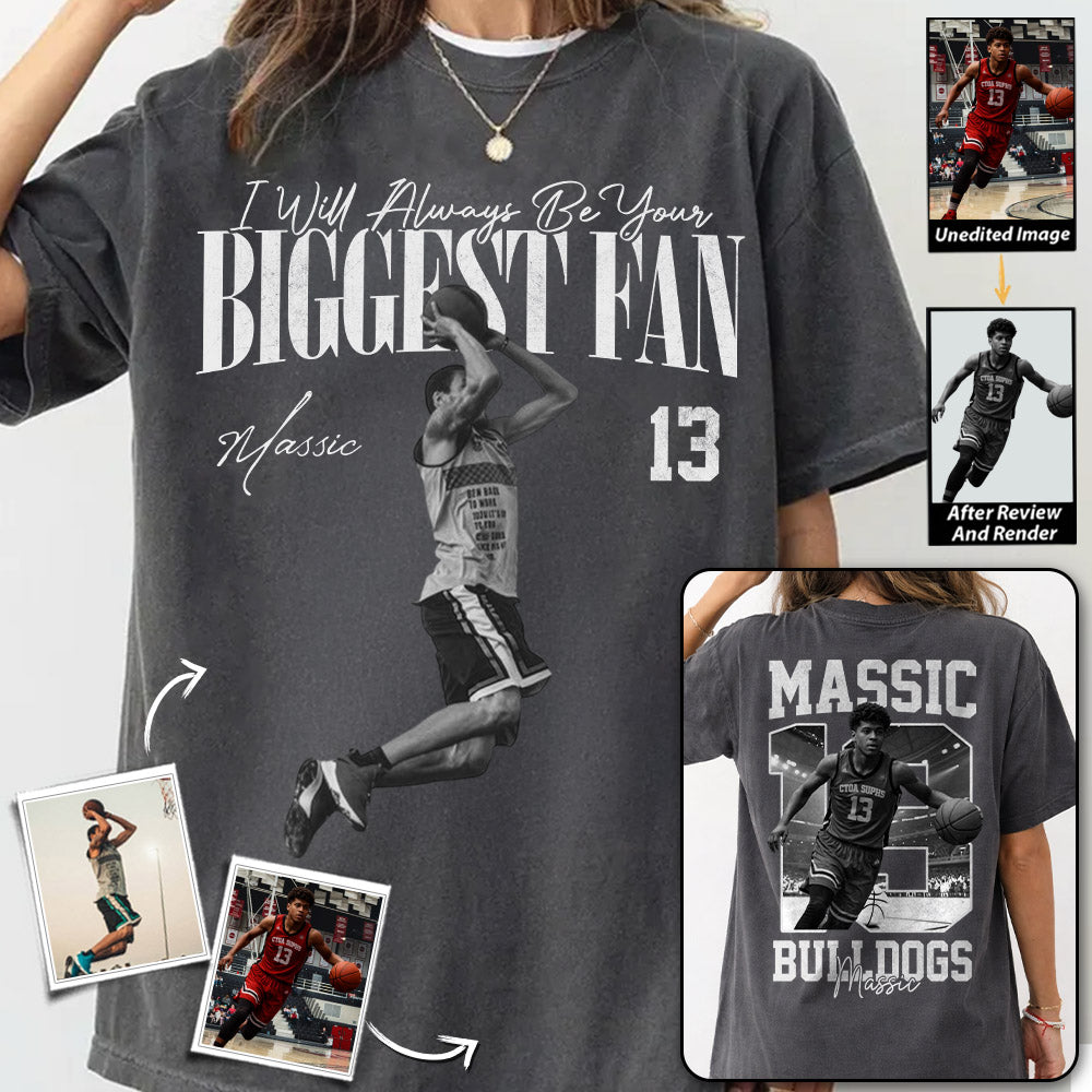 I'll Always Be Your Biggest Fan - Washed Tee Retro Bootleg Shirt - Gift For Basketball Lovers T1807