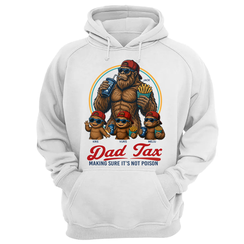 Personalized Dad Tax Shirt, Funny Dad Shirt, Fathers Day Shirt, Dad gifts, Birthday gift for dad, Husband Gift, Men Comfort Colors Shirt, Bigfoot Shirt T24