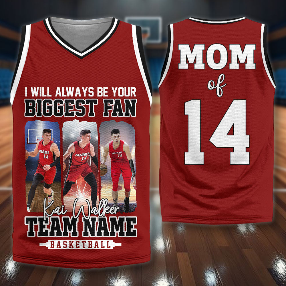 I Will Always Be Your Biggest Fan, Personalized Basketball Jersey For Basketball Mom Sport Family NA02 PT99