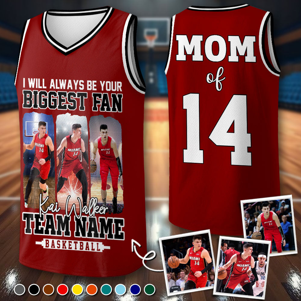 I Will Always Be Your Biggest Fan, Personalized Basketball Jersey For Basketball Mom Sport Family NA02 PT99