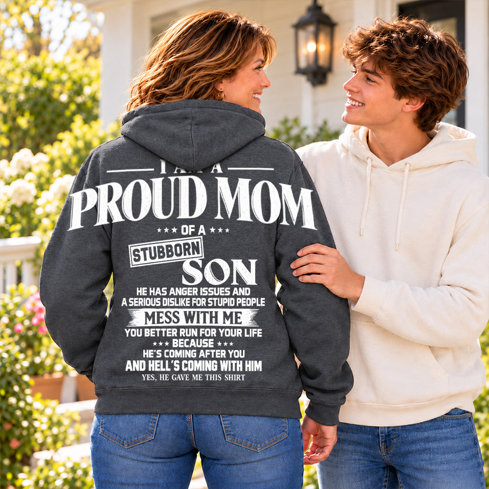 I Am A Proud Mom Of A Stubborn Son Oversized Shoulder Print Shirt T24