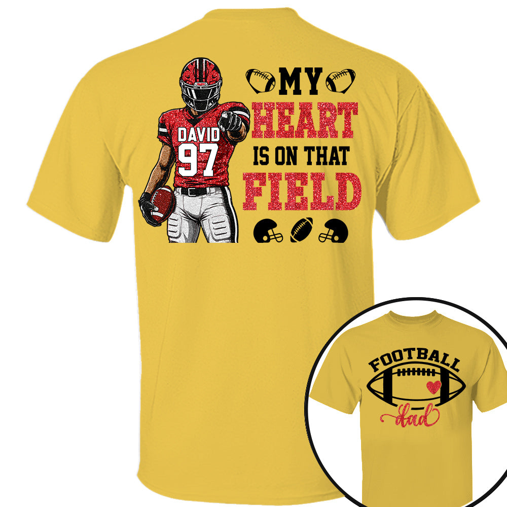 My Heart Is On That Field - Personalized Shirt Fot American Football Lovers Family Gifts NA04 Nh00