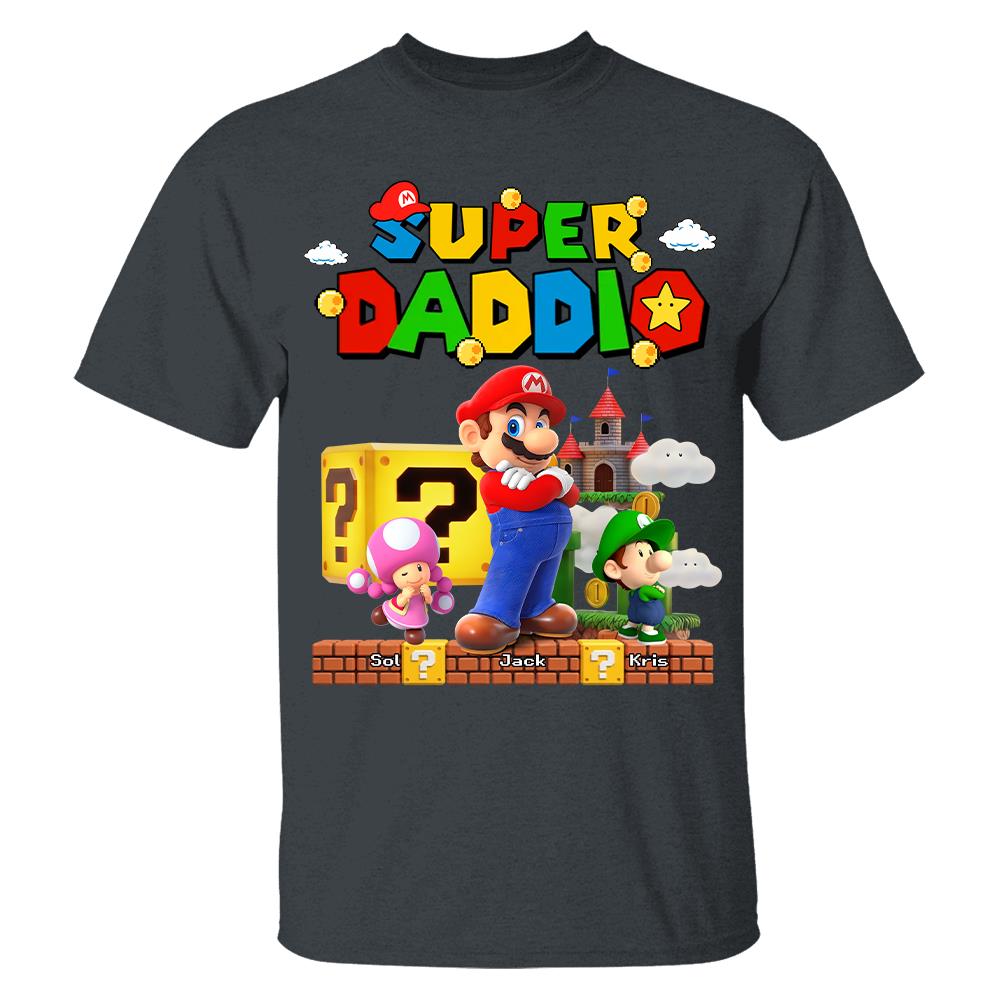 Best Dad Ever Super Daddio, Personalized Daddio Shirt Custom Kids Name, Gift For Dad, Gift For Father's Day Vr2 MI209 Hv01
