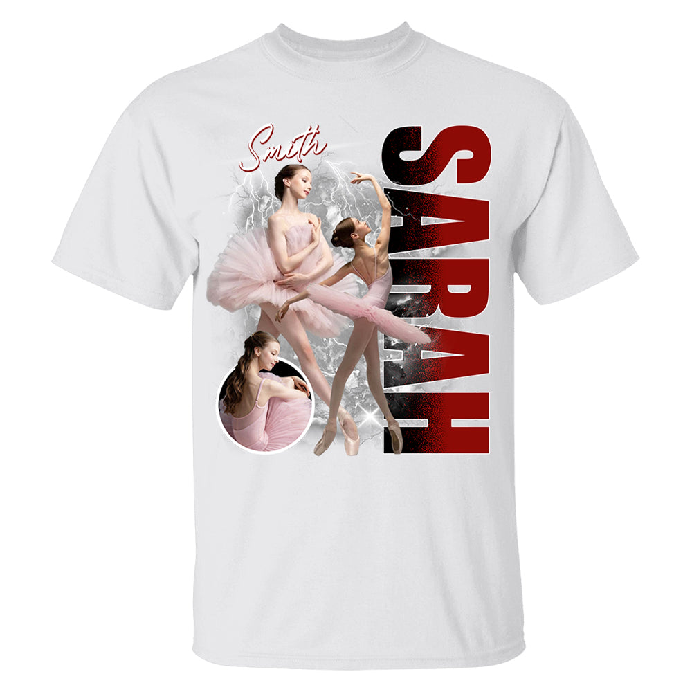 Custom Photo Ballerina Shirt Gift for Ballet  Lovers A2110 Li29
