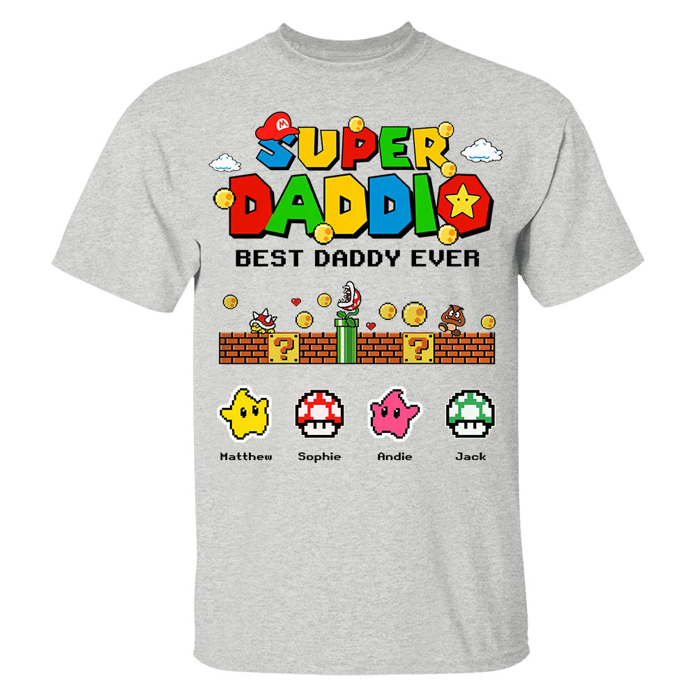 Personalized Super Daddio Shirt, Best Daddy Ever, Gift For Father's Day L0411 Hv01