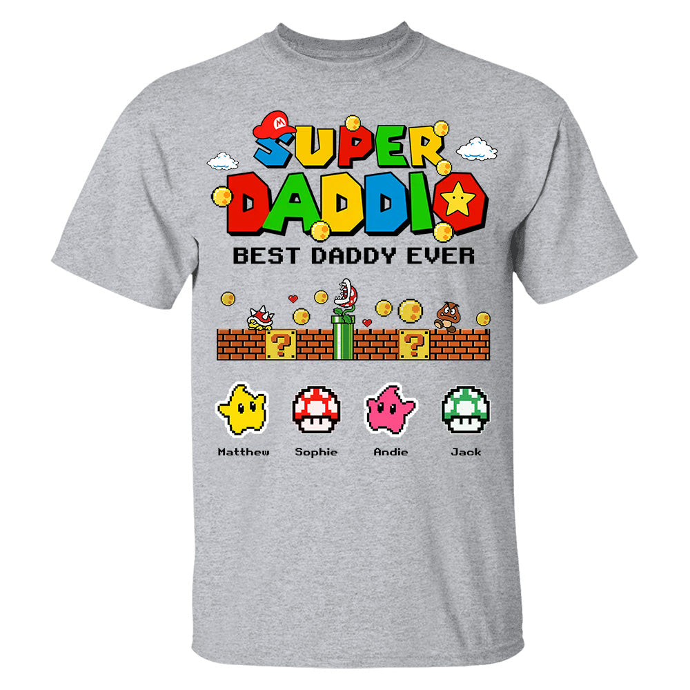 Personalized Super Daddio Shirt, Best Daddy Ever, Gift For Father's Day L0411 Hv01