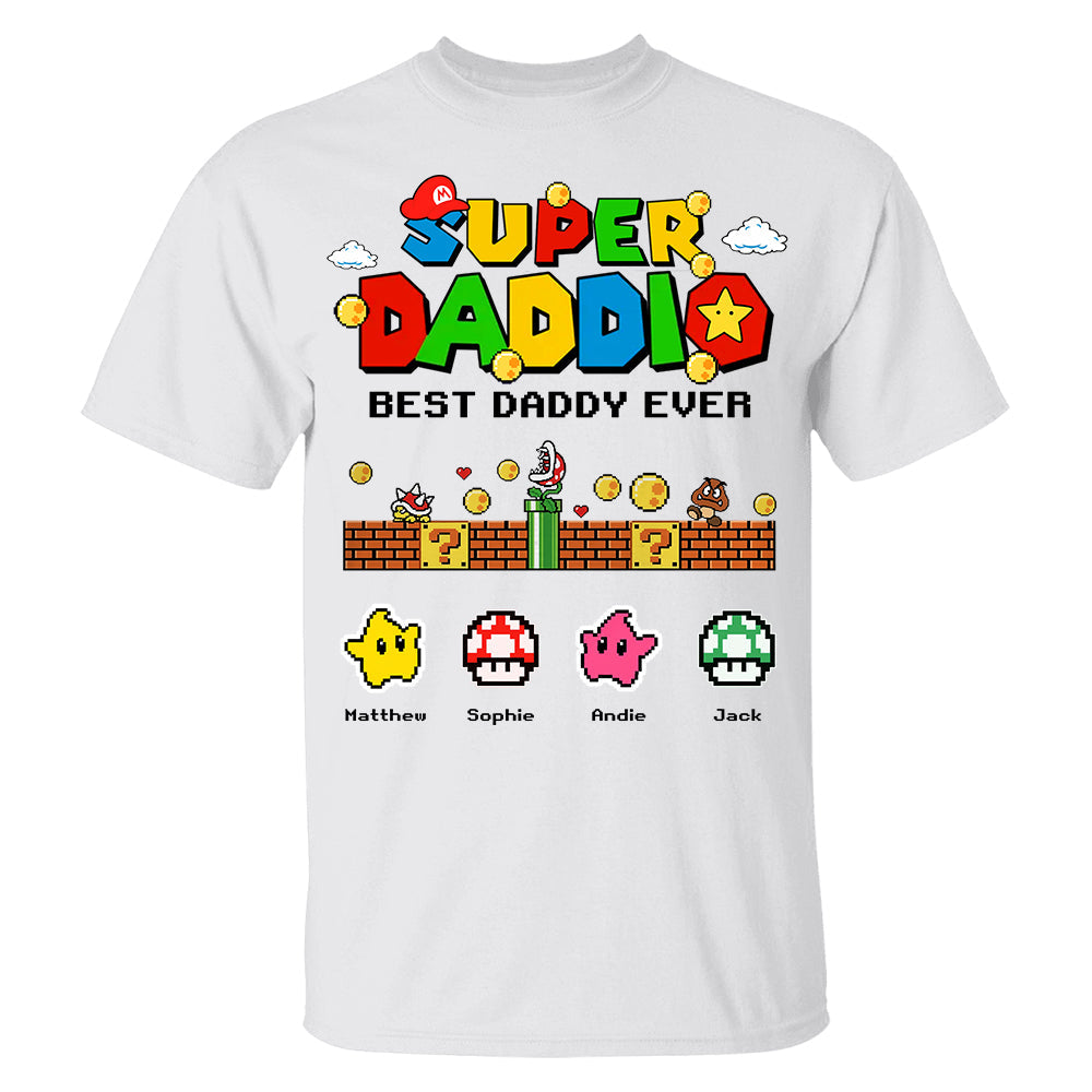 Personalized Super Daddio Shirt, Best Daddy Ever, Gift For Father's Day L0411 Hv01