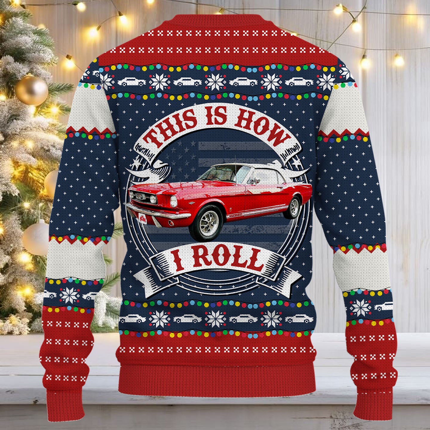 Oh What Fun It Is To Ride - This Is How I Roll - Custom Photo Car Ugly Sweater Vrs3 A2110 Nh00