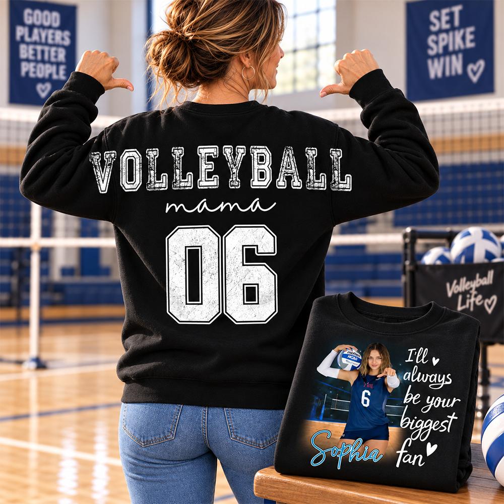 Personalized I Will Always Be Your Biggest Fan, Custom Large Back Graphic Shirt, Gift For Volleyball Mom Volleyball Family Volleyball Lovers MI209 Hv01