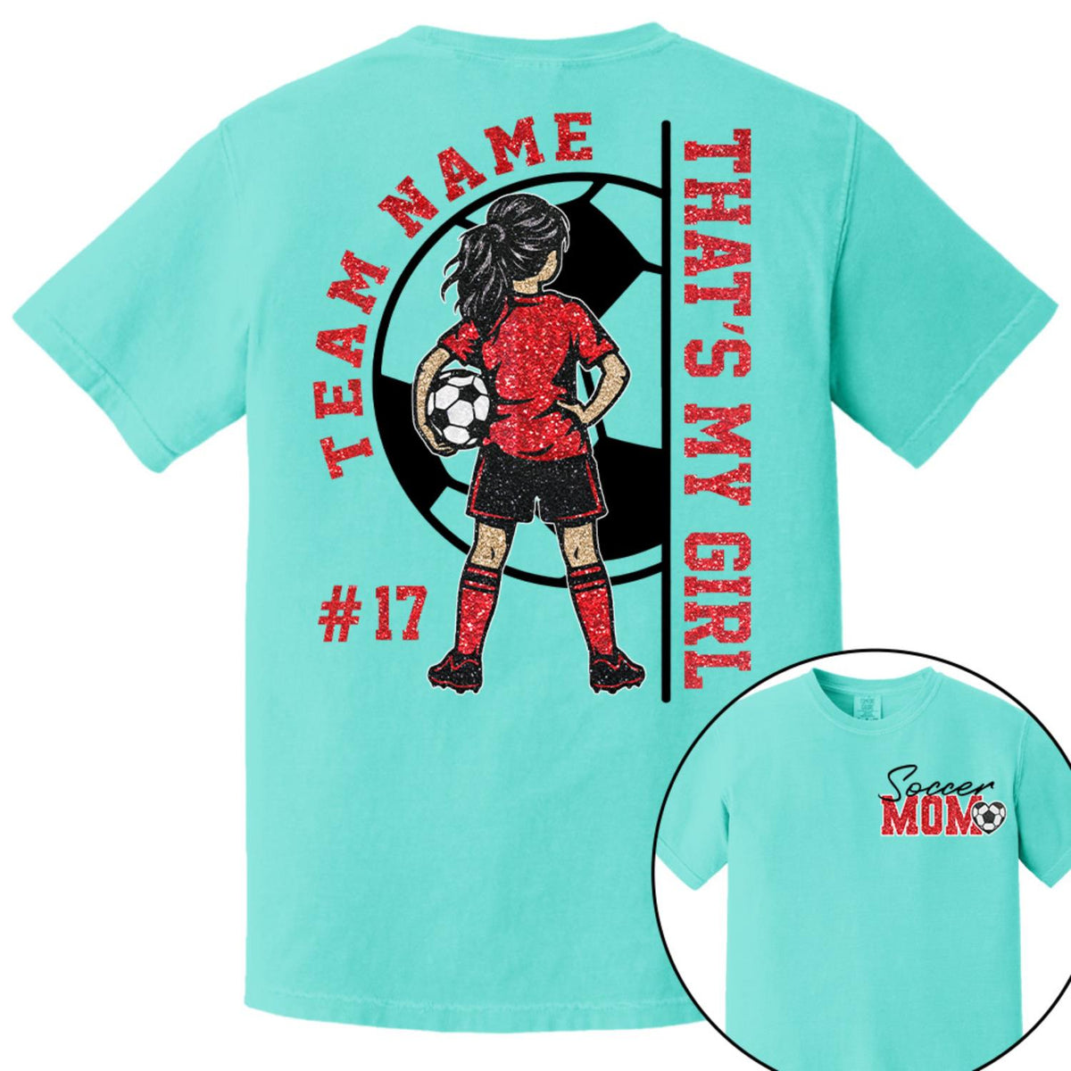 Personalized That’s My Girl Soccer Shirt, Custom Player Name & Number T-Shirt, Soccer Mom Gift Na02 Hv01 DH09