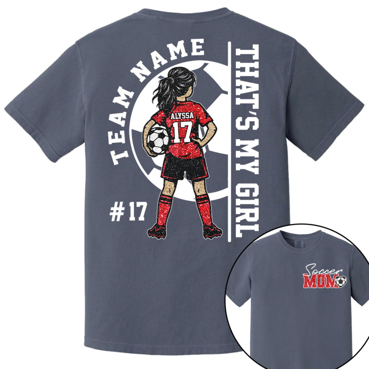 Personalized That’s My Girl Soccer Shirt, Custom Player Name & Number T-Shirt, Soccer Mom Gift Na02 Hv01 DH09