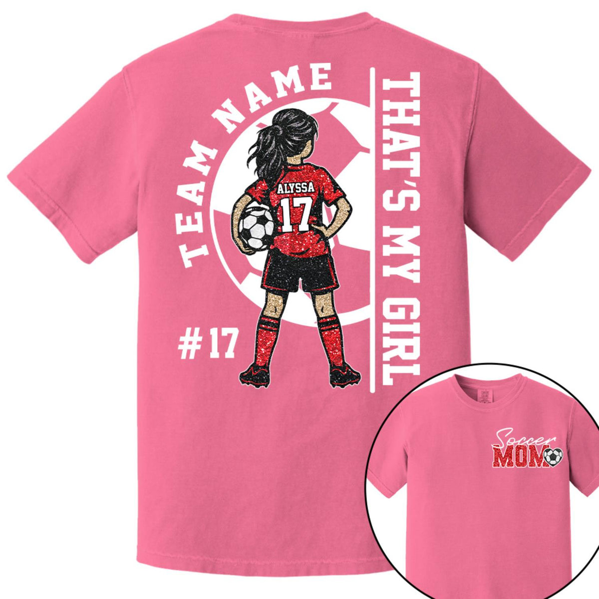 Personalized That’s My Girl Soccer Shirt, Custom Player Name & Number T-Shirt, Soccer Mom Gift Na02 Hv01 DH09