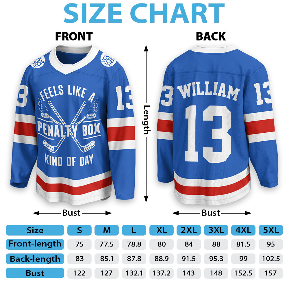 Feels Like A Penalty Box Kind Of Day - Funny Hockey Jersey - Personalized Name and Number Ice Hockey Player A2110 Hv01