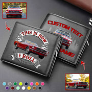 This Is How I Roll - Custom Photo Leather Wallet - Gift for Car Lovers A2110 Pt99