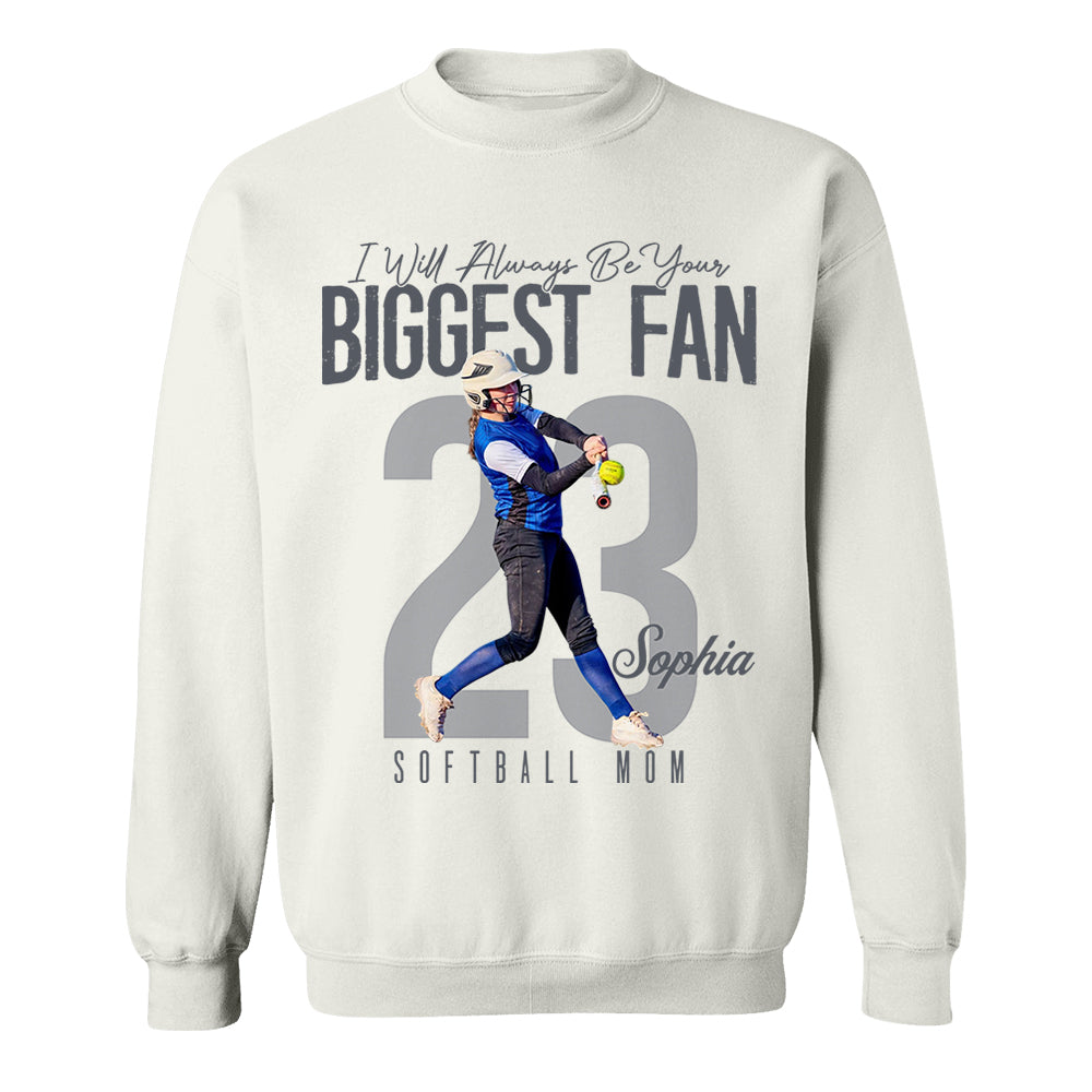 I'll Always Be Your Biggest Fan  - Custom Photo Softball Shirt - Softball Mom, Dad, Family Shirt T1807