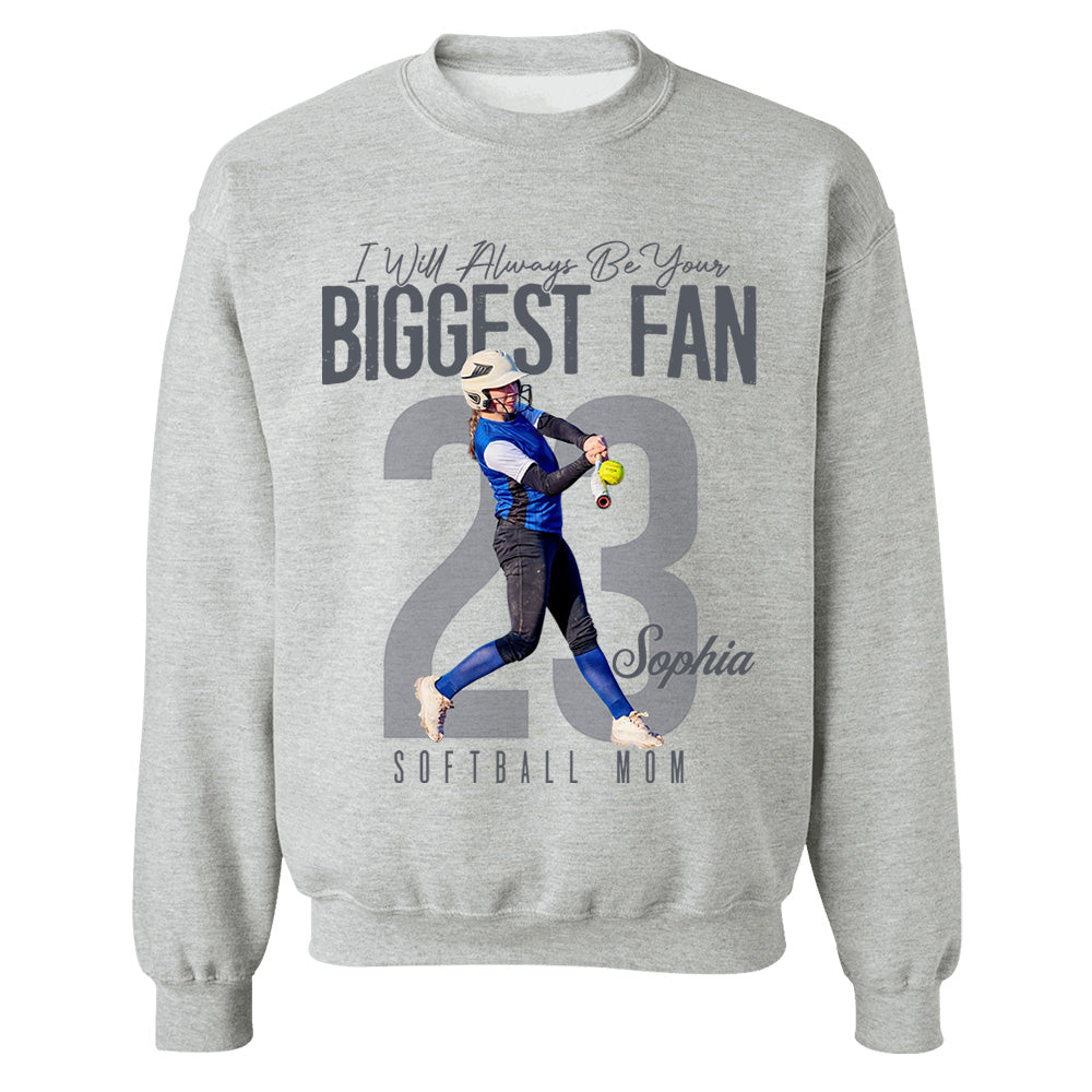 I'll Always Be Your Biggest Fan  - Custom Photo Softball Shirt - Softball Mom, Dad, Family Shirt T1807