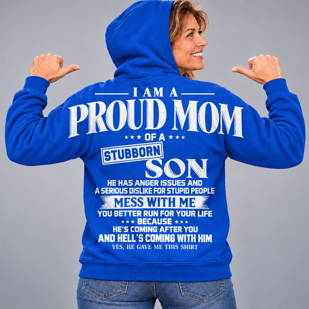 I Am A Proud Mom Of A Stubborn Son Oversized Shoulder Print Shirt T24