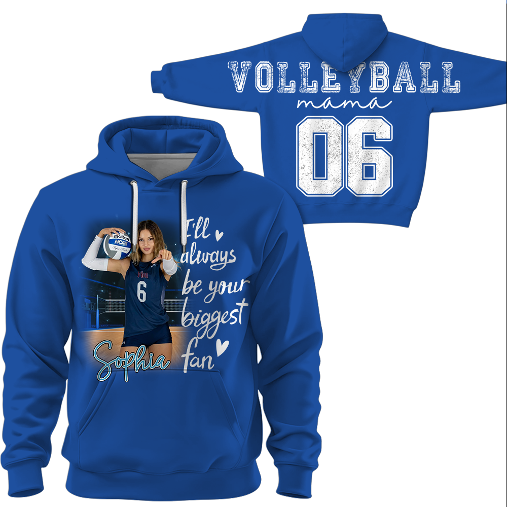 Personalized I Will Always Be Your Biggest Fan, Custom Large Back Graphic Shirt, Gift For Volleyball Mom Volleyball Family Volleyball Lovers MI209 Hv01