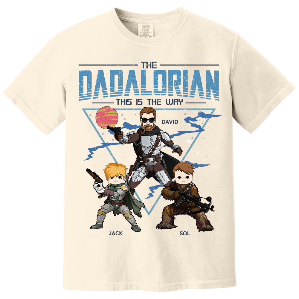 The Dadalorian This Is The Way Personalized Shirt For Dad Father's Day Gift T1807 Hv01