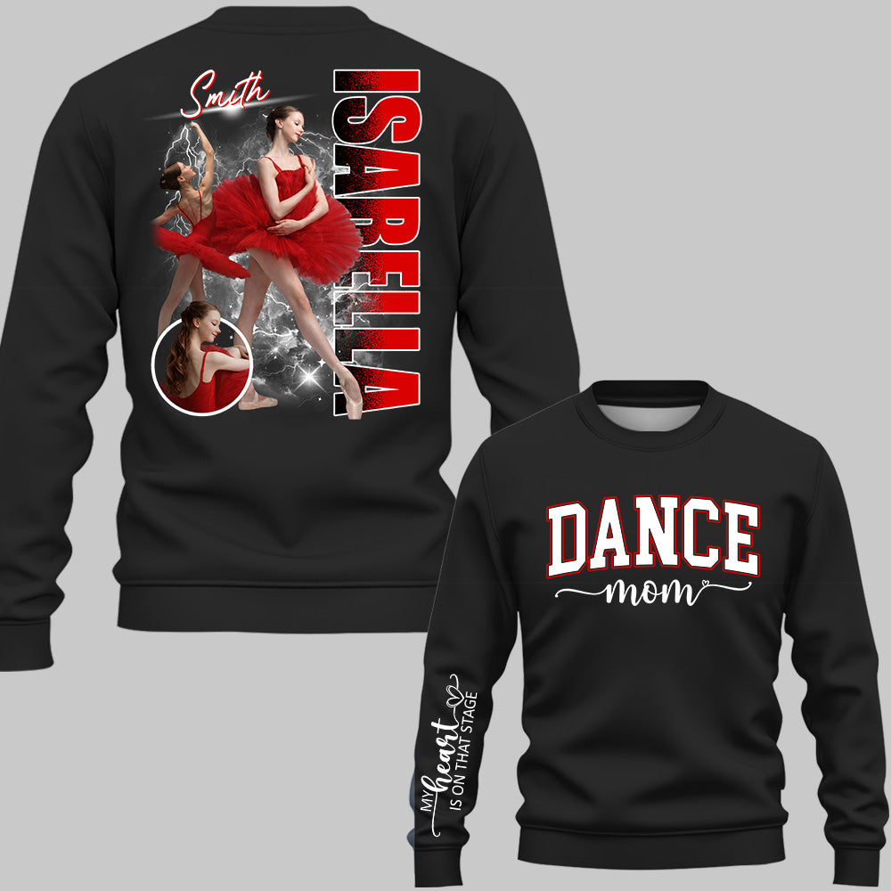 Dance Mom My Heart Is On That Stage Personalized Dance Shirt Gift For Dance Lovers T1807 Do99