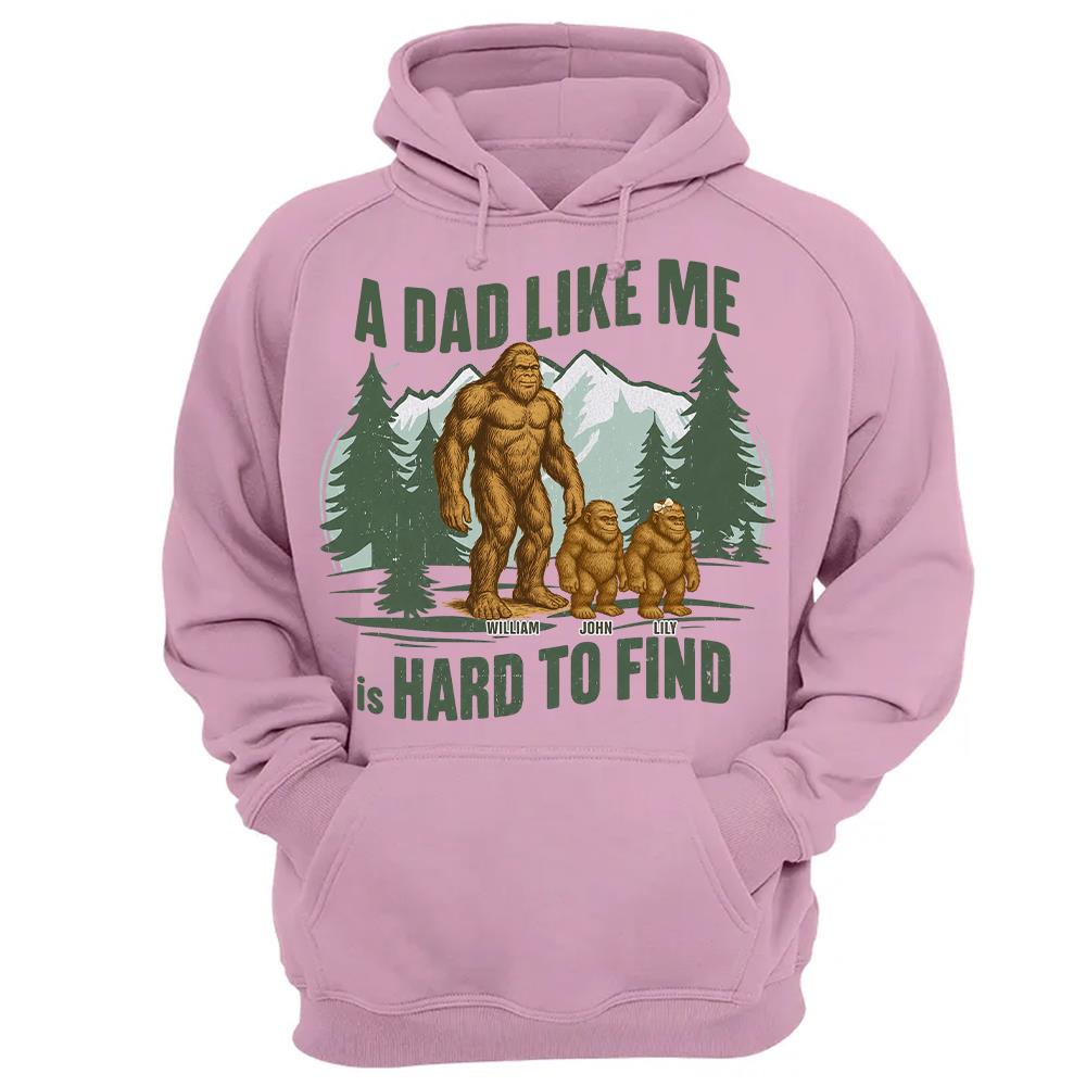 Retro Funny Bigfoot Dad Shirt, Funny A Dad Like Me Is Hard To Find T-Shirt, Popular Fathers Day Shirt, Fathers Day Gift, Cool Dad Gift Hv01