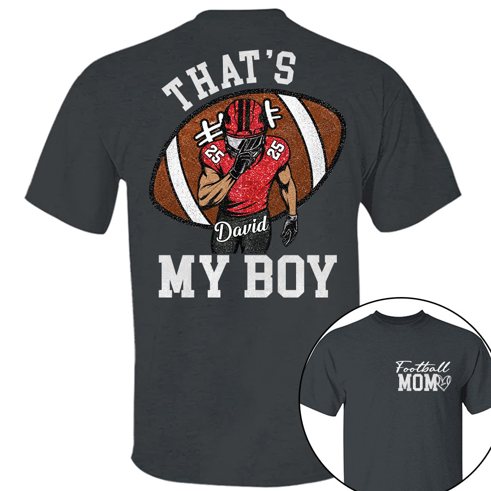 Personalized Football Mom Football Grandma Shirt Those Are My Kids Shirt Gift For Sport Family T1807 T24