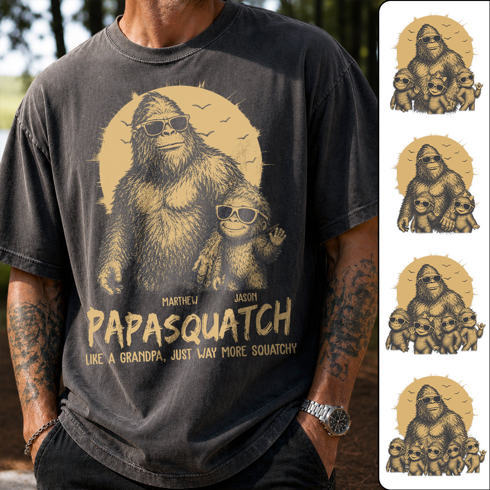Personalized Papasquatch, Like A Grandpa, Just Way More Squatchy T-Shirt Father Day Gifts for Dad Funny Papa Tshirt Cool Daddy Bigfoot Tee