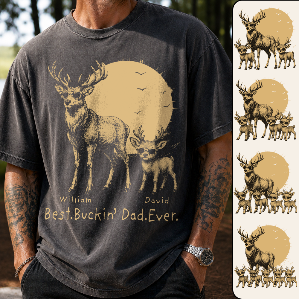 Personalized Best Buckin' Dad Ever T-Shirt Father Day Gifts for Dad Funny Papa Tshirt Cool Daddy Hunting Tee T24